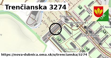 Trenčianska 3274, Nová Dubnica