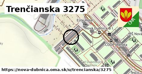 Trenčianska 3275, Nová Dubnica