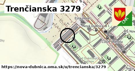 Trenčianska 3279, Nová Dubnica