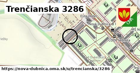 Trenčianska 3286, Nová Dubnica