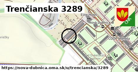 Trenčianska 3289, Nová Dubnica