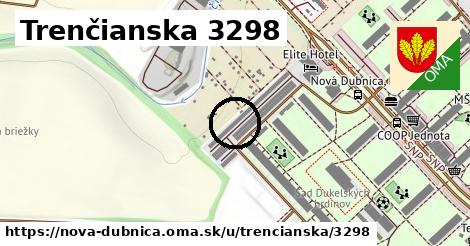 Trenčianska 3298, Nová Dubnica