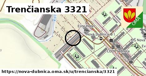 Trenčianska 3321, Nová Dubnica