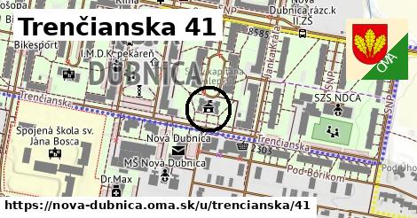 Trenčianska 41, Nová Dubnica