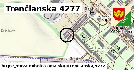 Trenčianska 4277, Nová Dubnica