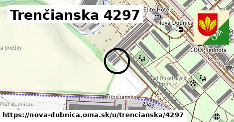 Trenčianska 4297, Nová Dubnica