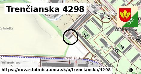 Trenčianska 4298, Nová Dubnica