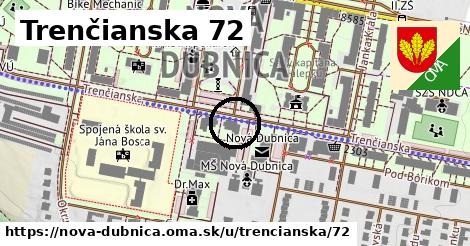 Trenčianska 72, Nová Dubnica