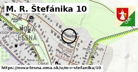 M. R. Štefánika 10, Nová Lesná