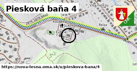 Piesková baňa 4, Nová Lesná