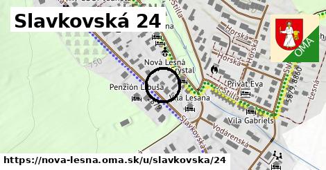 Slavkovská 24, Nová Lesná