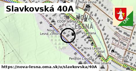 Slavkovská 40A, Nová Lesná