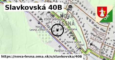 Slavkovská 40B, Nová Lesná