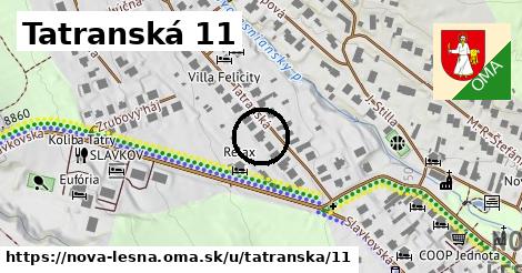 Tatranská 11, Nová Lesná