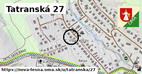 Tatranská 27, Nová Lesná