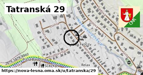 Tatranská 29, Nová Lesná