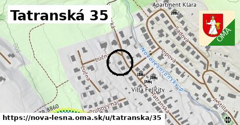 Tatranská 35, Nová Lesná