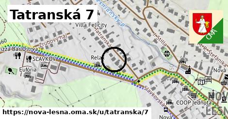 Tatranská 7, Nová Lesná