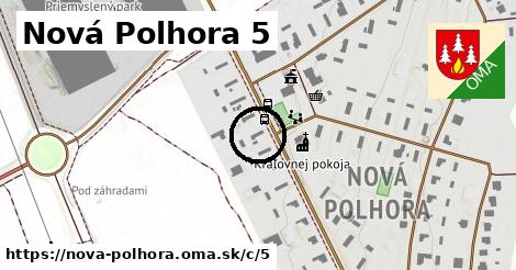 Nová Polhora <span class="supisne">5</span>