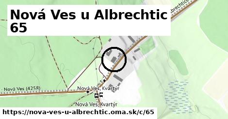 Nová Ves u Albrechtic <span class="supisne">65</span>