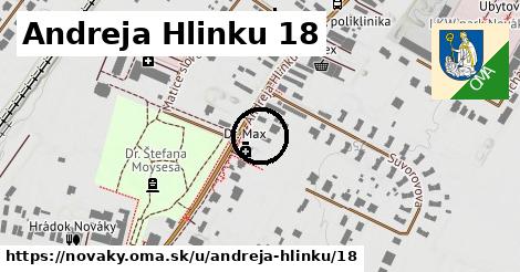 Andreja Hlinku 18, Nováky