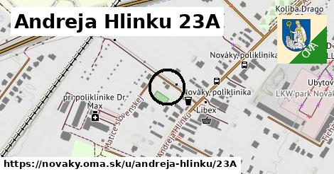 Andreja Hlinku 23A, Nováky