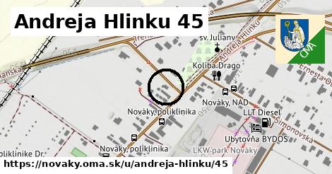 Andreja Hlinku 45, Nováky