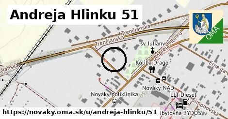 Andreja Hlinku 51, Nováky
