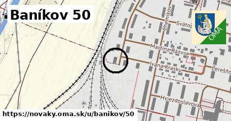 Baníkov 50, Nováky