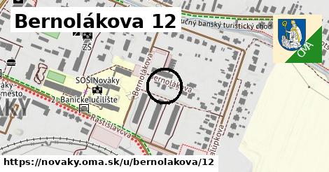 Bernolákova 12, Nováky