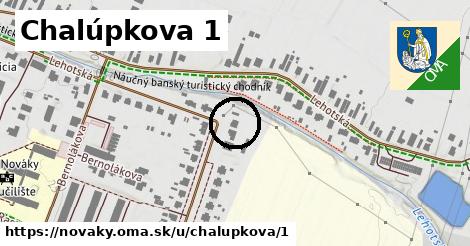 Chalúpkova 1, Nováky