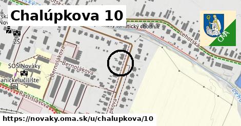 Chalúpkova 10, Nováky