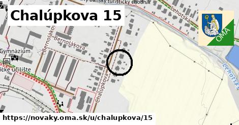 Chalúpkova 15, Nováky