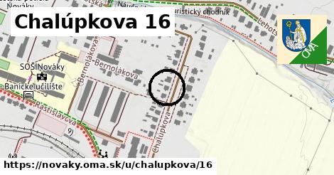 Chalúpkova 16, Nováky