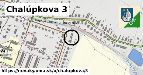 Chalúpkova 3, Nováky