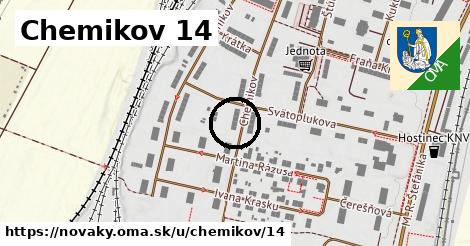 Chemikov 14, Nováky