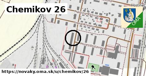 Chemikov 26, Nováky