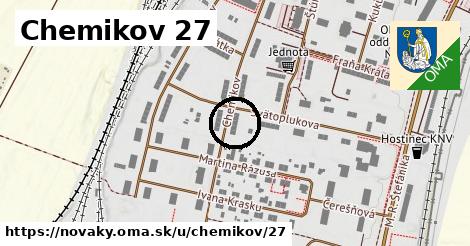 Chemikov 27, Nováky