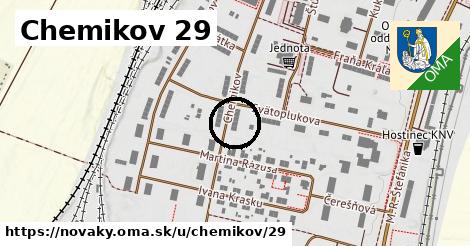 Chemikov 29, Nováky