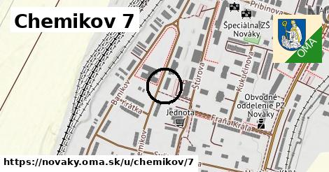 Chemikov 7, Nováky