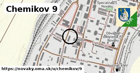 Chemikov 9, Nováky