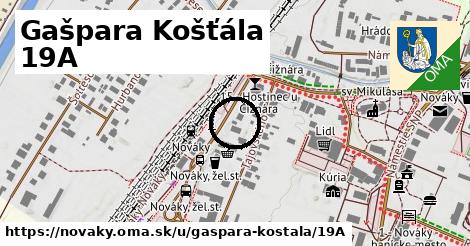 Gašpara Košťála 19A, Nováky