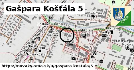 Gašpara Košťála 5, Nováky