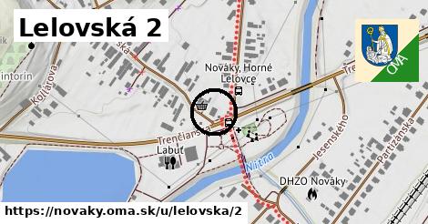 Lelovská 2, Nováky