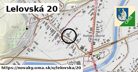 Lelovská 20, Nováky