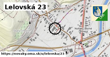 Lelovská 23, Nováky