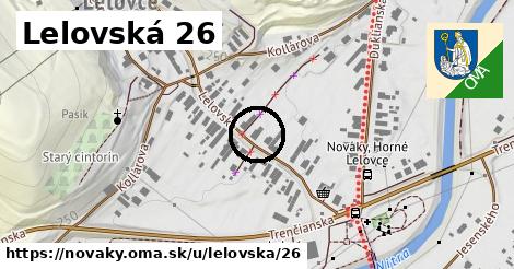 Lelovská 26, Nováky