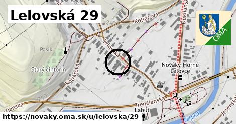 Lelovská 29, Nováky