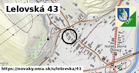 Lelovská 43, Nováky