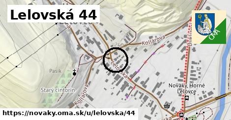 Lelovská 44, Nováky